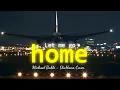 Download Lagu Home – Michael Bublé (DiaHana Soft Longing Ver.)
