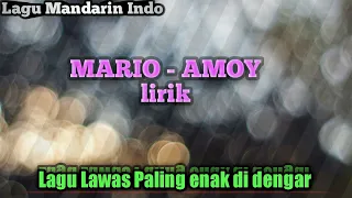 Download Mario-Amoy (Lirik) MP3