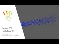 Maya FX with MASH - Explode dissolve