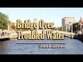 Download Lagu Bridge Over Troubled Water - Simon \u0026 Garfunkel (KARAOKE VERSION)