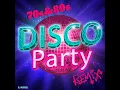 Download Lagu DISCO Party 70s 80s Remix Vol  4