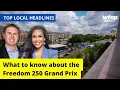 Indy 250 closures in DC ICE investigations and Md house explosion