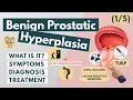 What is Benign Prostatic Hyperplasia Overview for Med Students Urology