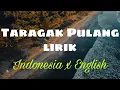 Download Lagu Taragak pulang lirik l Dirasati l Abdi l Eja l Indonesia translate l English translate l Lagu minang