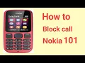 How to Block unknown number phone call on Nokia 101