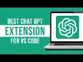 Best ChatGPT Extension For Visual Studio Code 2026