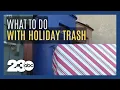 Best practices for holiday trash disposal