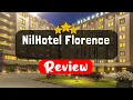 NilHotel Florence Florence Review - Should You Stay At This Hotel