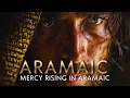 Lagu The Lord’s Prayer in Aramaic ✝️ Morning Devotion in the Language of Jesus | Aramaic Chant