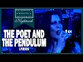 Download Lagu The Poet And The Pendulum - Nightwish. HQ with lyrics. Live @ Wembley 2016.
