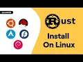 How to install Rust programming language on Linux Ubuntu Fedora Arch