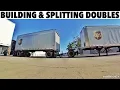 My Job - Splitting a set of Doubles Swapping Trailers Building a set of doubles