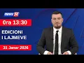 Lagu 31 Janar 2026 Edicioni i Lajmeve në News24 në studio Klevin Muka (Ora 13:30)