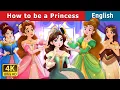 Download Lagu Cara Menjadi Putri | Cerita untuk Remaja | @EnglishFairyTales