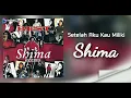 Setelah Aku Kau Miliki ## Shima ## HD Audio