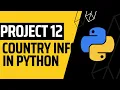 Country Info How to Get any country info Python Project