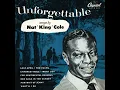Unforgettable - Nat King Cole