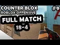 COUNTER-BLOX ROBLOX OFFENSIVE FULL MATCH