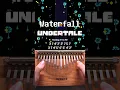 Undertale - Waterfall Kalimba Tutorial easy tabs MAGADI M17 kalimba