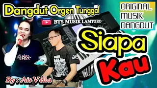 siapa kau lilis karlina cover dangdut orgen tunggal bts musik terbaru by ais vella