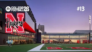 Recruitment Special College Football 26 Nebraska Cornhuskers Dynasty Episode 13 WK 13