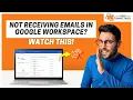 Gmail Not Receiving Emails in Google Workspace - Complete Fix Guide Help Email Tales