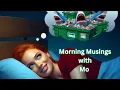 Download Lagu Musings with Mo: Before the Sun, Before the Script