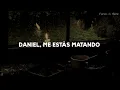 Daniel, Me Estás Matando, Mon Laferte - Hoy No (Letra)