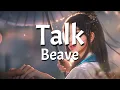Download Lagu Beave - Talk (Lyrics)