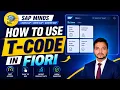 How to Use T-Code in Fiori Access SAP GUI Transactions Directly in SAP Fiori
