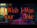 Download Lagu I Wish I Was Your Joke - Reacting to Your Comments