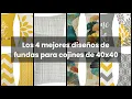 Fundas cojines 40x40 Los 4 mejores disenos de fundas para cojines de 40x40