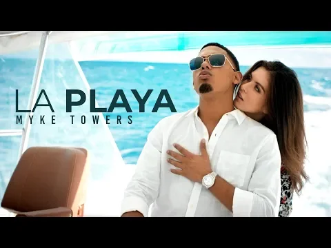 Download MP3 Myke Towers - La Playa (Video Oficial)