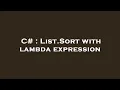 C List Sort with lambda expression