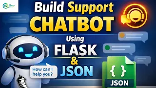 Build a Professional Support Chatbot Using Flask JSON Python Project 2026