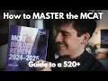 How I Scored in the 98th Percentile on the MCAT Complete Guide