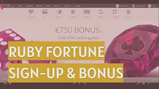 Ruby Fortune How to Sign-Up Bonuses