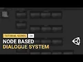 Unity Dialogue System - Preparing the Save Data