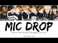 Lagu BTS(방탄소년단) - Mic Drop Desiigner Ver. (Colour Coded Lyrics Han/Rom/Eng)