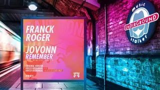 franck roger jovonn remember rocco rodamaal underground mix deep house playlist