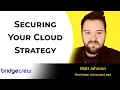 Securing Your Cloud Strategy with Matt Johnson - Developer Advocate Lead at Bridgecrew