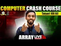 PYQ Array Important Programs of Array Computer Crash Course Double Dimensional Array