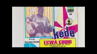 kede yorubagospelmusic nigeriagospelmusic kede mabalogun grandoldies