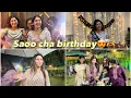 SAOO CHA BIRTHDAY 😍🫶 | PAYAL PATIL VLOG🤍