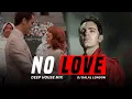 Download Lagu No Love | Shubh | Money Heist  Visuals | DJ Dalal | Deep House | Remix | Latest Punjabi DJ Mix