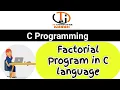 Factorial program in C Factorial Program in C Using While Loop While Loop Program C Programming