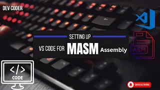 Setting Up Visual Studio Code for MASM Running Assembly Code Tutorial