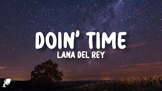 Lana Del Rey Doin Time Lyrics 