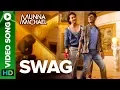 Download Lagu Swag - Video Song | Nawazuddin Siddiqui \u0026 Tiger Shroff | Pranaay \u0026 Brijesh Shandaliya