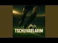 Download Lagu Tschuvarlarim